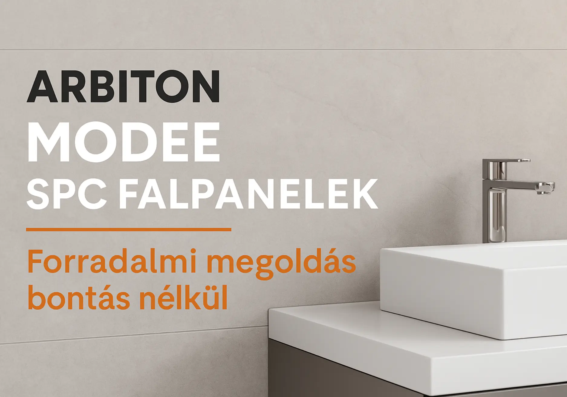 Arbiton Modee SPC falpanelek – Forradalmi megoldás bontás nélkül
