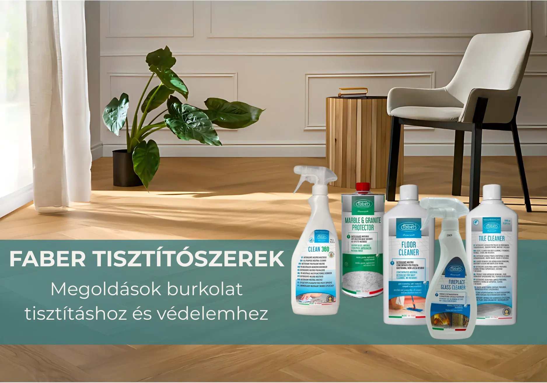 Faber tisztítószerek – Profi megoldások burkolatok tisztításához és védelméhez